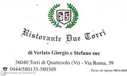 Ristorante Due Torri, Torri di Quartesolo orari di apertura