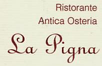 Ristorante Antica Osteria La Pigna, Montebelluna orari di apertura
