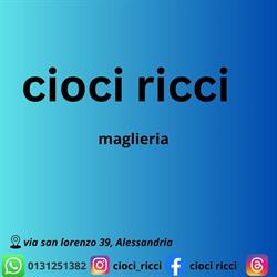 Ricci Cioci, Alessandria orari di apertura