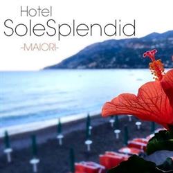 Albergo Sole Splendid, Maiori orari di apertura