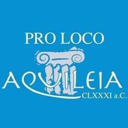 Associazione Pro Loco, Aquileia orari di apertura