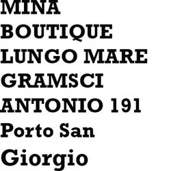 Mina-Boutique Bastia Guglielmina, Porto San Giorgio orari di apertura