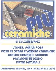 Ceramiche Piu' Di Sclosa Ivano, Latisana orari di apertura