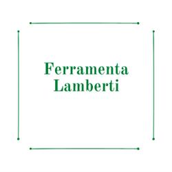 Ferramenta Lamberti, Cortona orari di apertura