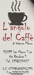 L'angolo Del Caffe' Di Moschetta Liliana & C. SAS, San Mauro Torinese orari di apertura
