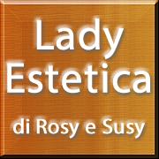 Lady Estetica di Rosy e Susy, Ventimiglia orari di apertura