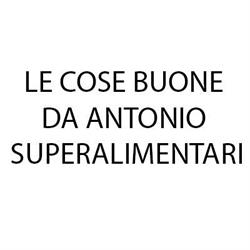 Le Cose Buone da Antonio Superalimentari, Verona orari di apertura