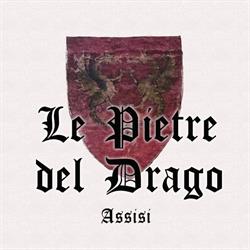 Le Pietre Del Drago SNC, Assisi orari di apertura