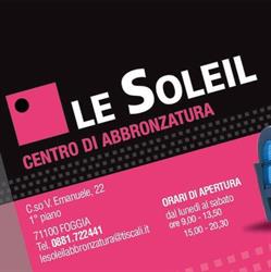 Le Soleil, Foggia orari di apertura