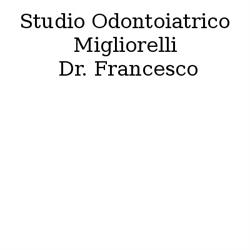 Studio Odontoiatrico Migliorelli Dr. Francesco, Tolentino orari di apertura