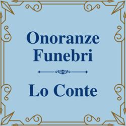 Onoranze Funebri Lo Conte di Lo Conte Stefano & Paolo Snc, Ponte Buggianese orari di apertura