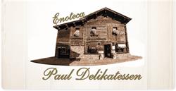 Paul Delikatessen, Livigno orari di apertura