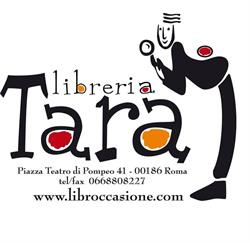 LIBRERIA TARA snc di CHIARA MARIA MESSINA & FRANCESCA TOMMASI, Roma orari di apertura