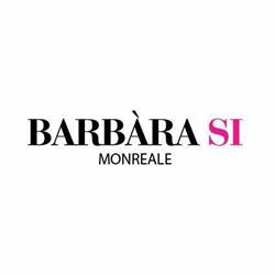 Barbàra Si, Monreale orari di apertura